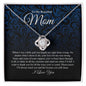 To My Beautiful Mom | I Love You - Love Knot Necklace